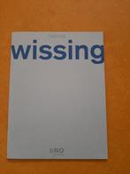 tentoonstelling catalogus Benno Wissing, BNO, 1993, Ophalen of Verzenden, Zo goed als nieuw, Overige onderwerpen