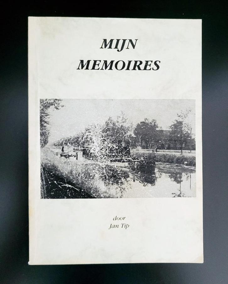 Mijn Memoires door Jan Tip - Wetering, Boeken, Geschiedenis | Stad en Regio, Gelezen, Ophalen of Verzenden