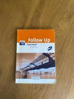 Follow Up - HAVO 4/5, Boeken, Engels, Ophalen of Verzenden, Zo goed als nieuw, HAVO