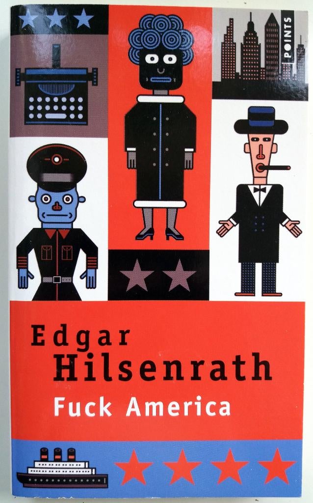 Edgar Hilsenrath - Fuck America (FRANSTALIG), Ophalen of Verzenden, Nieuw, Fictie