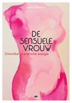 De sensuele vrouw ontwikkel je erotische energie, Boeken, Spiritualiteit algemeen, Verzenden, Overige typen, Saida Désilets