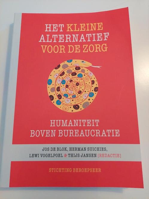 Thijs Jansen - Het kleine alternatief voor de zorg, Boeken, Studieboeken en Cursussen, Zo goed als nieuw, Ophalen of Verzenden