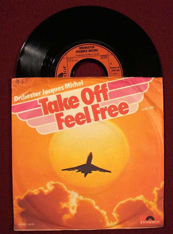 Orchester Jacques Michel 7" Vinyl Single: Take off feel free, Cd's en Dvd's, Vinyl Singles, Single, Pop, 7 inch, Ophalen of Verzenden