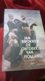 Jan Brokken - De ontdekking van Holland, Ophalen of Verzenden, Zo goed als nieuw, Jan Brokken