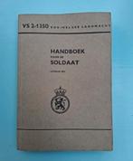 Origineel Nederlands defensie
Handboek voor de soldaat 1972, Ophalen of Verzenden, Zo goed als nieuw