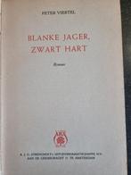 Blanke Jager, Zwart Hart - Peter Viertel, Boeken, Ophalen of Verzenden, Gelezen, Peter Viertel, Nederland