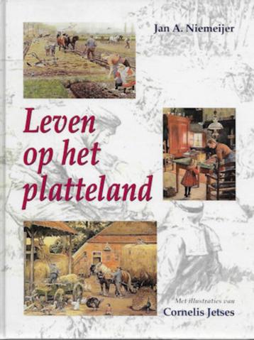 Jan A Niemeijer: Leven op het platteland beschikbaar voor biedingen