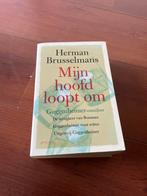 Mijn hoofd loopt om - Herman Brusselmans, Ophalen of Verzenden, Gelezen, Nederland