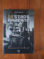 De Stadskazerne, Boeken, Geschiedenis | Stad en Regio, Ophalen of Verzenden, Zo goed als nieuw