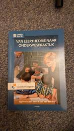 Jos van der Wal - Van leertheorie naar onderwijspraktijk, Boeken, Jos van der Wal; Tjipke van der Veen, Ophalen of Verzenden, Zo goed als nieuw