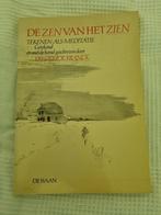 De zen van het zien - Frederick Franck, Ophalen of Verzenden, Zo goed als nieuw