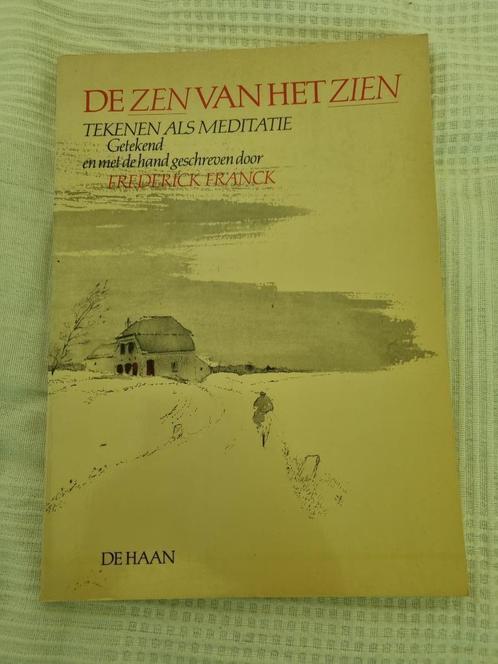 De zen van het zien - Frederick Franck, Boeken, Overige Boeken, Zo goed als nieuw, Ophalen of Verzenden