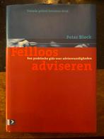 P. Block - Feilloos adviseren, Boeken, P. Block, Ophalen of Verzenden, Management, Zo goed als nieuw