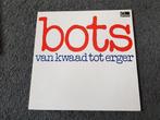 LP:  BOTS  -  Van kwaad tot erger, Cd's en Dvd's, Vinyl | Nederlandstalig, Ophalen of Verzenden, Gebruikt, 12 inch, Pop