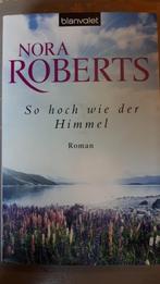 Nora Roberts: So hoch wie der Himmel, Gelezen, Ophalen of Verzenden, Nederland