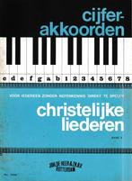 CIJFER-AKKOORDEN - CHRISTELIJKE LIEDEREN - BAND 3, Muziek en Instrumenten, Bladmuziek, Gebruikt, Ophalen of Verzenden, Religie en Gospel