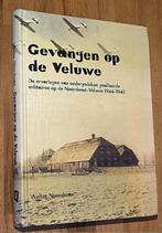 W. Noordman. Gevangen op de Veluwe. (Noord-Oost) 1944/45 '98, W. Noordman, Ophalen of Verzenden, 20e eeuw of later, Gelezen