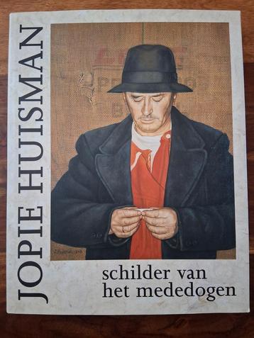 Jopie Huisman. Schilder van het mededogen beschikbaar voor biedingen
