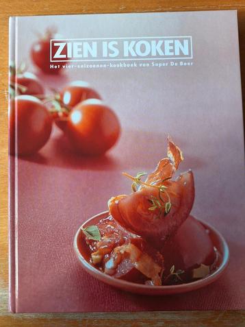 Super de Boer Kookboek - zien is koken 