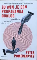 Peter Pomerantsev - Zo win je een propagandaoorlog, Ophalen of Verzenden, Zo goed als nieuw, Nederland, Peter Pommeranzev