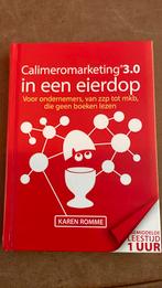 Karen Romme - Calimeromarketing 3.0 in een eierdop, Verzenden, Zo goed als nieuw, Karen Romme