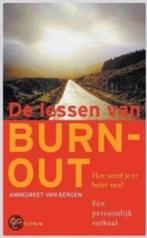 De lessen van BURN-OUT (hoe word je er beter van?), Ophalen of Verzenden, Zo goed als nieuw