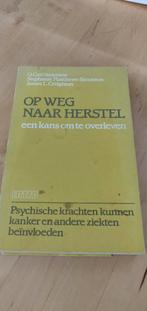 Op Weg Naar Herstel - Simonton, Ophalen of Verzenden, Gelezen, Klinische psychologie, O. Carl Simonton