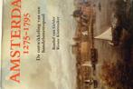 Amsterdam 1275-1795, Boeken, Ophalen of Verzenden, Zo goed als nieuw, Van Roelof Gelder en Renée Kistemaker