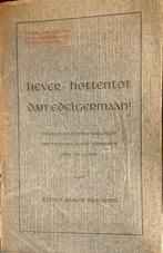 Vivian Brantsen - "Liever Hottentot dan edelgermaan! (1945), Ophalen of Verzenden, Nederland, Boek of Tijdschrift