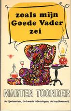 Marten Toonder - Zoals mijn Goede Vader zei., Ophalen of Verzenden, Gelezen