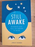 Boek Still Awake, responsive sleep tools, Ophalen of Verzenden, Zo goed als nieuw