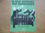 IK HOU ZOOVEEL VAN DANSMUZIEK, Muziek en Instrumenten, Verzenden, Gebruikt, Populair, Piano