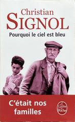 Pourquoi le ciel est bleu, Ophalen of Verzenden, Zo goed als nieuw, Signol, Christian