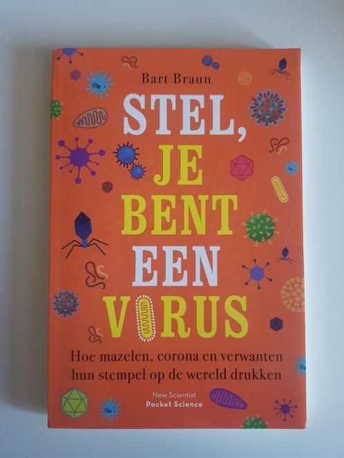 Stel je bent een virus, Boeken, Wetenschap, Zo goed als nieuw, Natuurwetenschap, Ophalen of Verzenden
