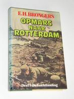 Opmars naar Rotterdam drie delen compleet E.H. Brongers, Verzenden, Zo goed als nieuw