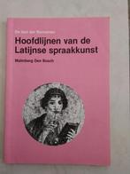 Hoofdlijnen van de Latijnse spraakkunst,De taal der Romeinen, Ophalen of Verzenden, Zo goed als nieuw, VWO, Latijn