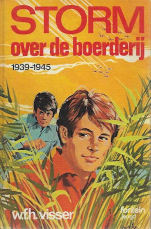 W F H Visser: Storm over de boerderij (WO II), Boeken, Kinderboeken | Jeugd | 10 tot 12 jaar, Gelezen, Ophalen of Verzenden