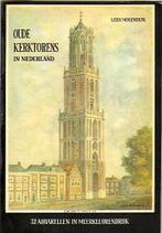 Oude Kerktorens in Nederland - Leen Molendijk, Boeken, Ophalen of Verzenden, Gelezen