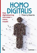Homo Digitalis, Thierry Geerts - ZGAN, Ophalen of Verzenden, Zo goed als nieuw