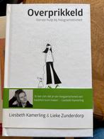 Overprikkeld - Eerste hulp bij hoogsensitiviteit, Ophalen of Verzenden, Zo goed als nieuw, Overige onderwerpen