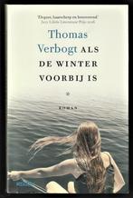 ALS DE WINTER VOORBIJ IS - roman van Thomas Verbogt, Ophalen of Verzenden, Zo goed als nieuw, Nederland