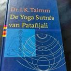 De yoga-Sutras van Patanjali, Boeken, Ophalen of Verzenden, Zo goed als nieuw, Meditatie of Yoga, Instructieboek