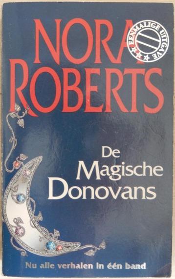 Nora Roberts - De Magische Donovans. 3 verhalen in 1 band. beschikbaar voor biedingen