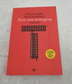 Trein met vertraging  Christophe van Gerrewey  Trein met ver, Ophalen of Verzenden, Christophe van Gerrewey, Zo goed als nieuw