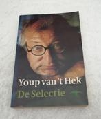 De Selectie  Youp van 't Hek  De cabaretier Youp van 't Hek, Boeken, Gelezen, Youp van 't Hek, Ophalen of Verzenden