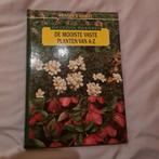 De Mooiste Vaste Planten van A-Z, Ophalen of Verzenden