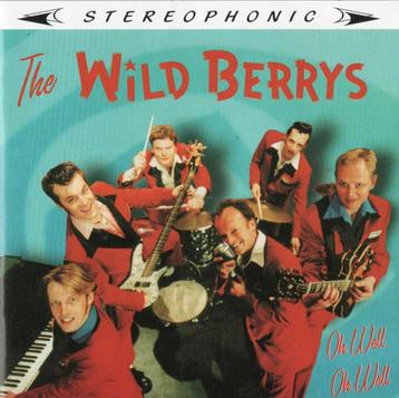 CD The Wild Berrys - Oh Well Oh Well beschikbaar voor biedingen