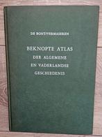 Beknopte atlas der algemene en vaderlandse geschiedenis, Boeken, Ophalen of Verzenden, Zo goed als nieuw, De Bont / Vermaseren