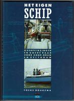 Het eigen schip - Foeke Roukema, Ophalen of Verzenden, Gebruikt, Boek of Waterkaart