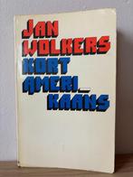 Kort Amerikaans - Jan Wolkers (Fictie), Ophalen of Verzenden, Gelezen, Nederland